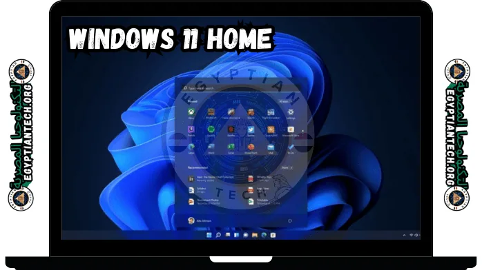 سطح مكتب Windows 11 Home على شاشة الكمبيوتر المحمول، مع عرض قائمة "ابدأ" والأيقونات